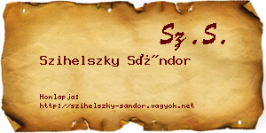 Szihelszky Sándor névjegykártya